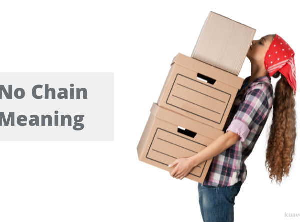 No Chain Meaning – Here’s What You Should Know