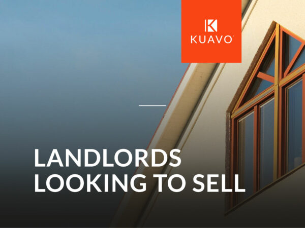 Why Landlords Are Looking to Sell – And How Kuavo Can Help